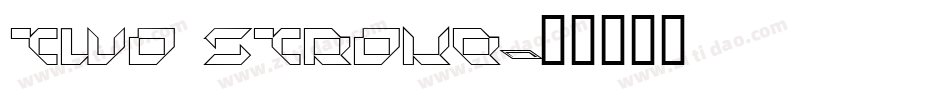 Two Stroke字体转换